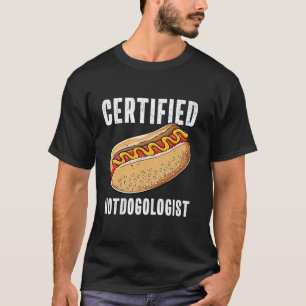 Camiseta Hotdogólogo certificado Funny Sausage Hotdog Lover