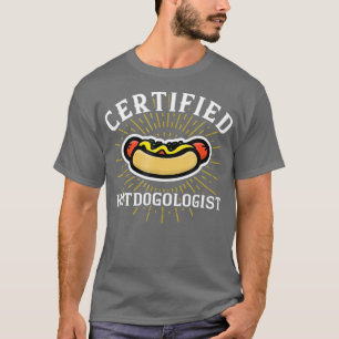 Camiseta Hotdogólogo con certificación divertida Perro cali