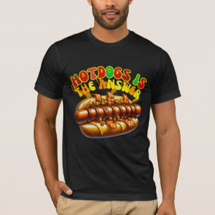 Camiseta hotdogs es la respuesta