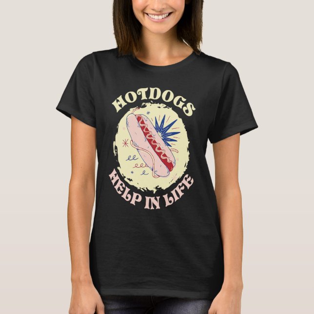 Camiseta Hotdogs Help In Life Hotdog Sandwich (Anverso)
