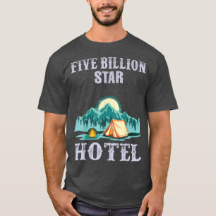 Camiseta Hotel de cinco mil millones de estrellas Camping N