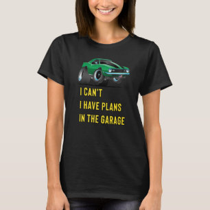 Camiseta Hotrod clásico retro no puedo tener planes en la G