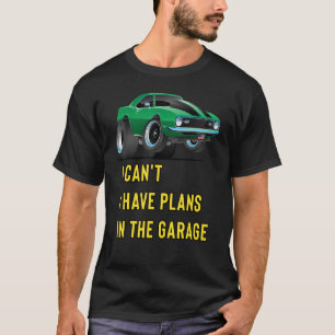 Camiseta Hotrod clásico retro no puedo tener planes en la G