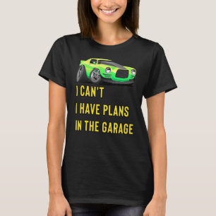 Camiseta Hotrod clásico retro no puedo tener planes en la G