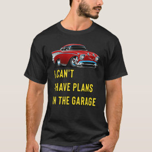 Camiseta Hotrod clásico retro no puedo tener planes en la G