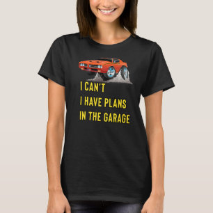 Camiseta Hotrod clásico retro no puedo tener planes en la G