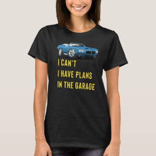 Camiseta Hotrod clásico retro no puedo tener planes en la G