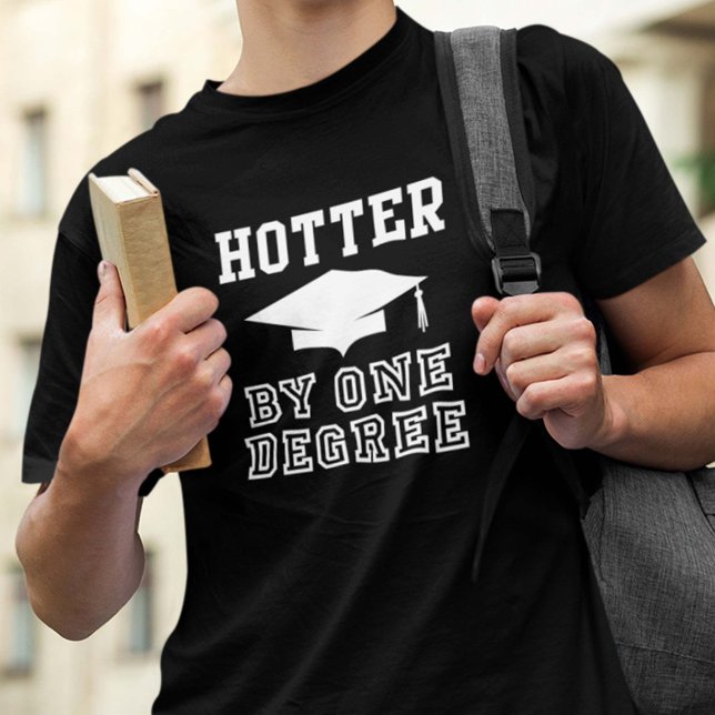 Camiseta Hotter By One Grado (Subido por el creador)