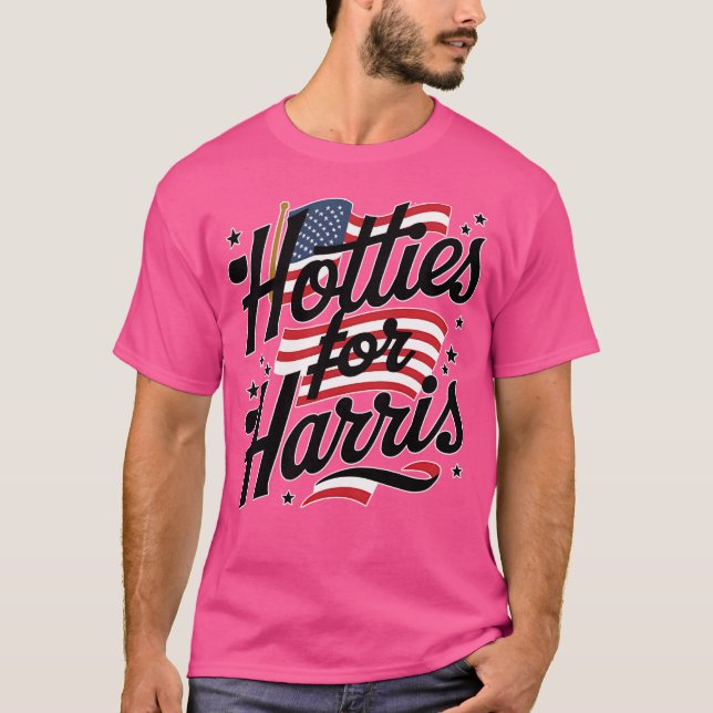 Camiseta Hotties For Harris - For President 2024 (Anverso)