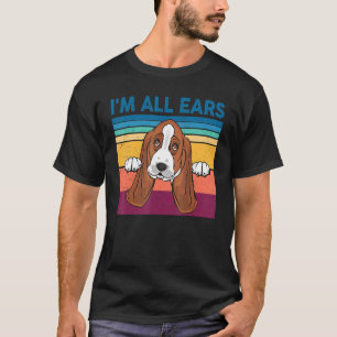 Camiseta Hound Basset Im All Ear Dog Mom Dad Vintage