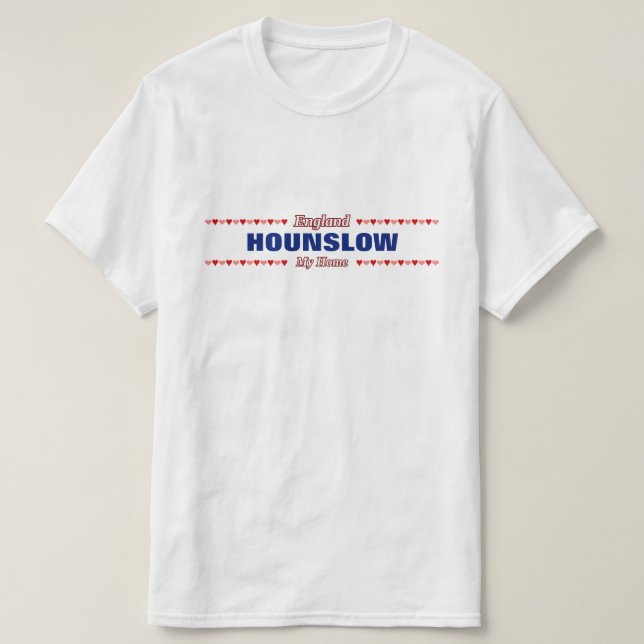 Camiseta HOUNSLOW - mi hogar - Inglaterra; Corazones rojos (Diseño del anverso)