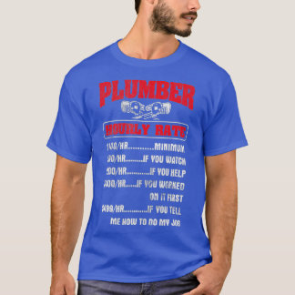 Camiseta Hourly Rate Pipefitter Pipefitting Plumbing