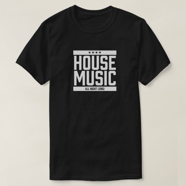 Camiseta House Music All Night Long (Diseño del anverso)