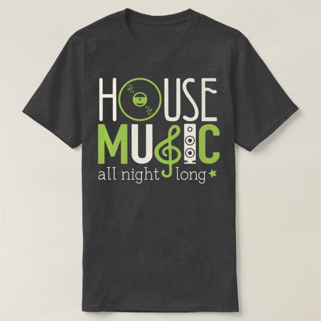 Camiseta House Music Lover Shirt House Music All Night Long (Diseño del anverso)