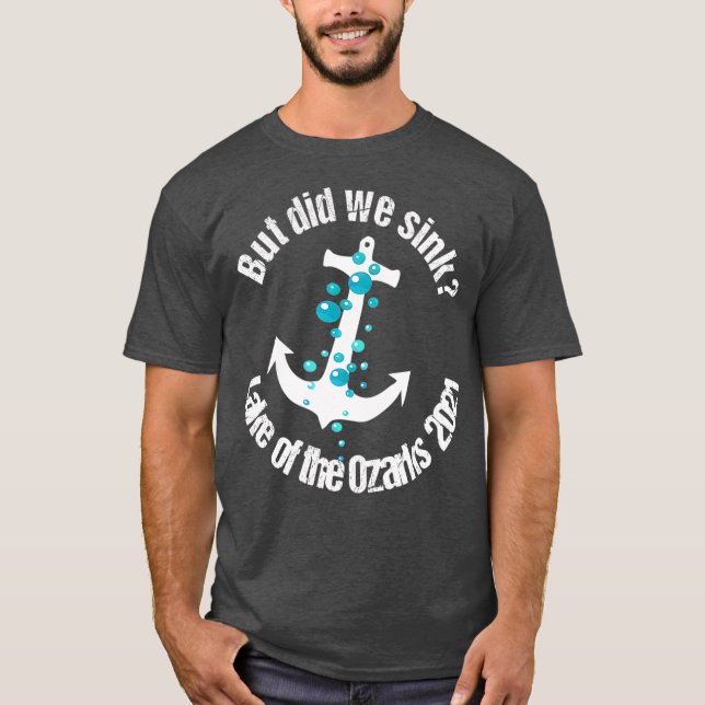 Camiseta Houseboat Captain But Did We Sink Lake of the (Anverso)
