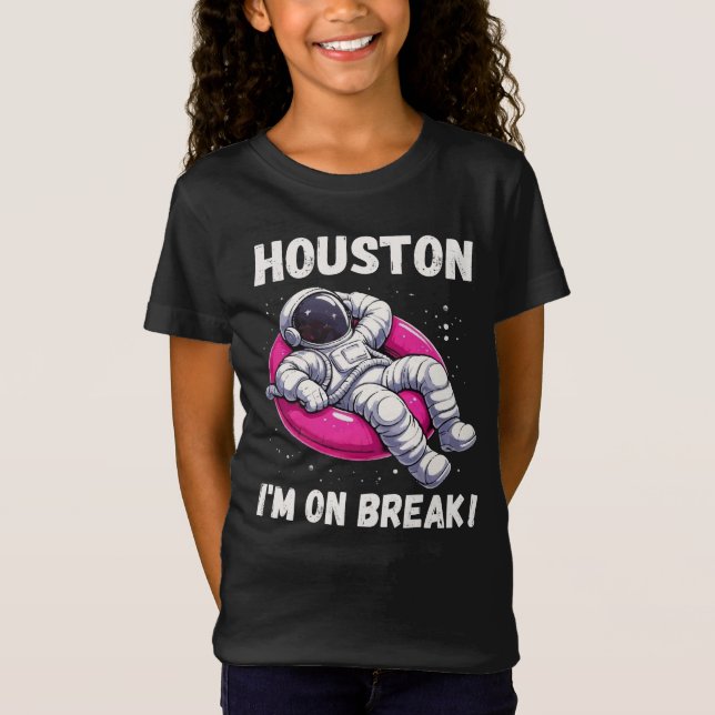 Camiseta Houston, estoy de descanso - astronauta relajante (Anverso)