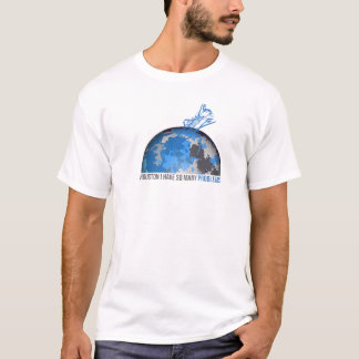 Camiseta houston tengo tantos problemas