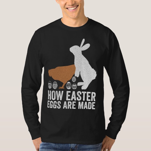 Camiseta How Easter Eggs Are Made  Chicken Bunny Adult Men  (Anverso)