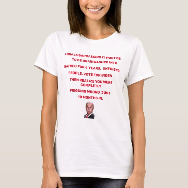 Camiseta HOW EMBARRASSING IT MUST BE T-Shirt (Anverso)