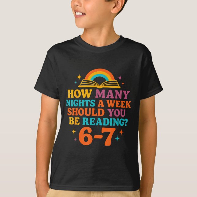 Camiseta How Many Nights A Week Should You Be Reading 67 Me (Anverso)