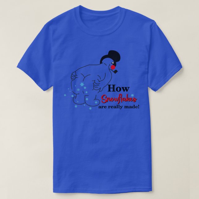 Camiseta How Snowflakes Are Really Made Funny Snowman Chris (Diseño del anverso)