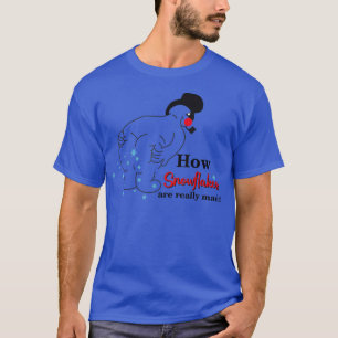 Camiseta How Snowflakes Are Really Made Funny Snowman Chris