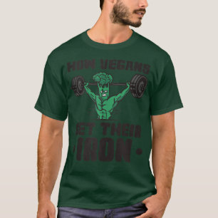 Camiseta How Vegans Get Their Iron Vegan Vegetables Vegetar