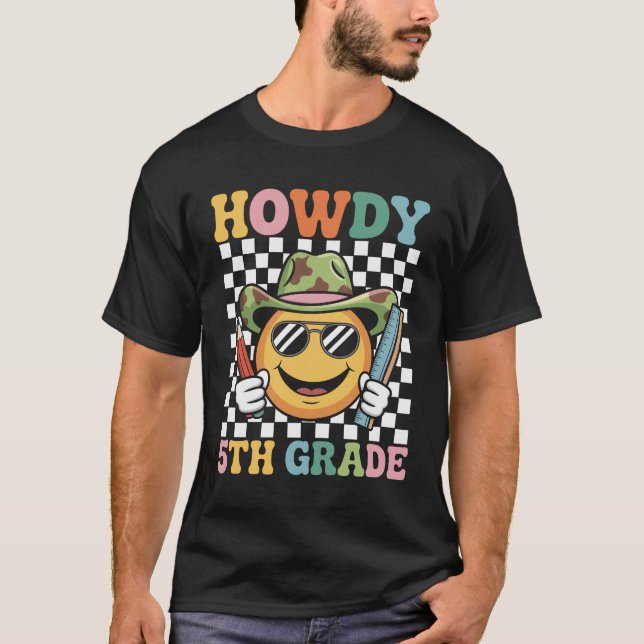 Camiseta Howdy 5.º Profesor De Occidente Vuelve A La Escuel (Anverso)