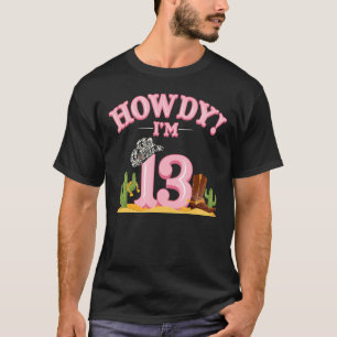 Camiseta Howdy Cowgirl 13° cumpleaños País Occidental Sur