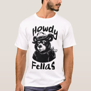 Camiseta Howdy Fellas