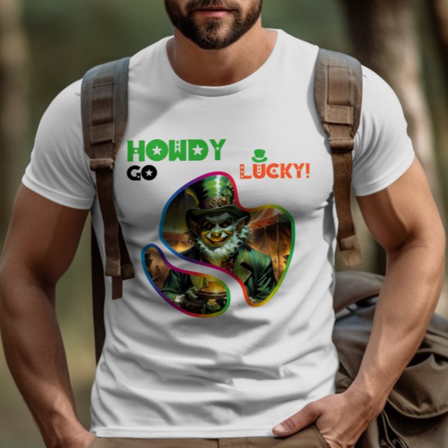 Camiseta ¡Howdy Go Lucky! - Escóndete y busca de Leprechaun (Subido por el creador)
