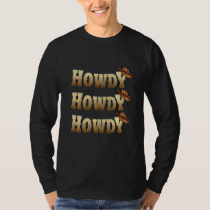 Camiseta Howdy Howdy Rodeo País Vintage Occidental