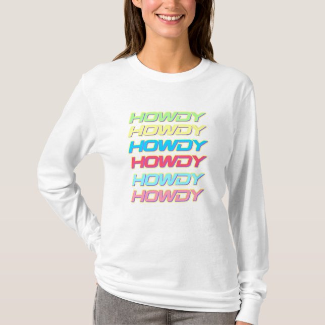 Camiseta Howdy in Multicolor Long Sleeve T-Shirt (Anverso)