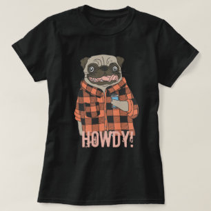 Camiseta Howdy Pug