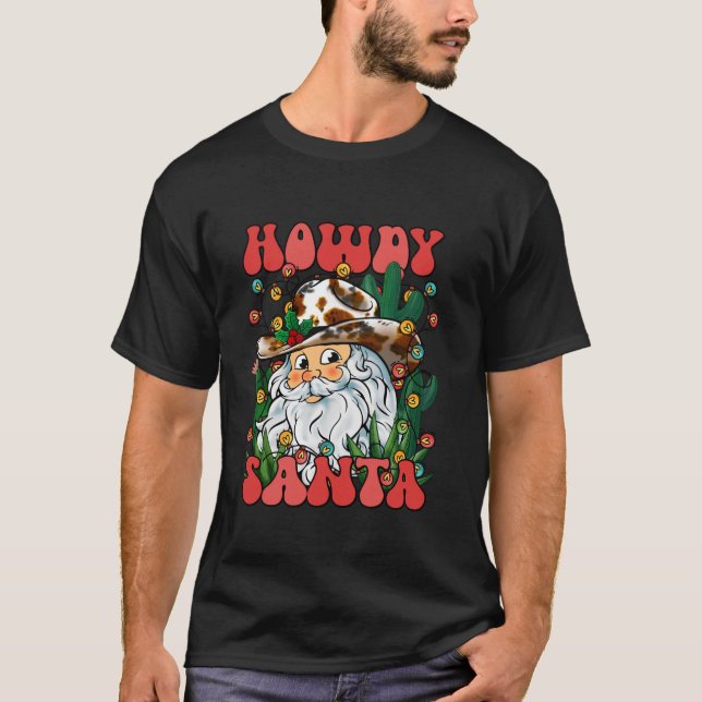 Camiseta Howdy Santa Claus Retro Groovy Cowboy Western Chri (Anverso)