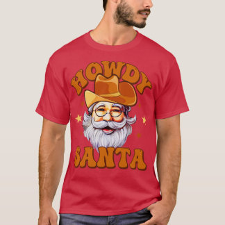Camiseta Howdy Santa Cowboy santa 1