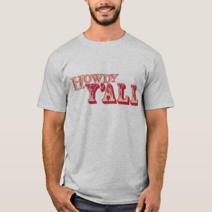 Camiseta Howdy usted