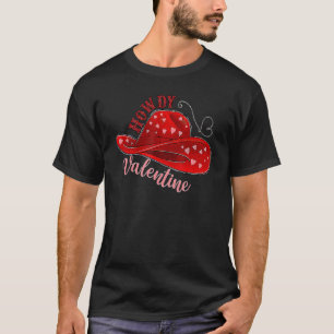 Camiseta Howdy Valentine Xoxo Gorra de Vaca Occidental Vale