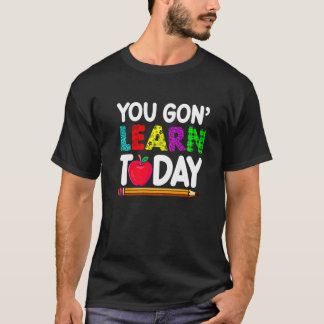 Camiseta Hoy Aprenderás Maestro Estudiante De Vuelta Al Col
