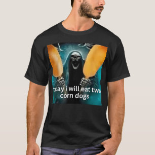 Camiseta Hoy comeré dos perros de maíz esqueleto Meme
