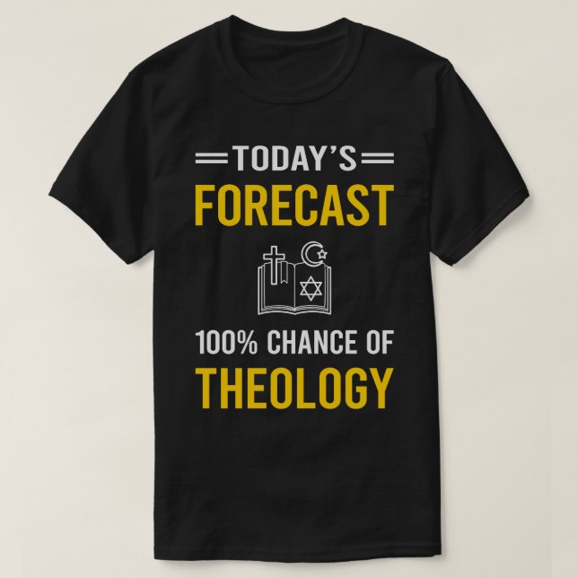Camiseta Hoy el teólogo teológico de la teología de las pre (Diseño del anverso)