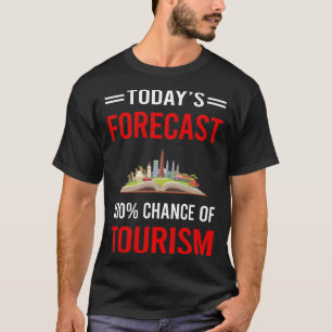Camiseta Hoy el turismo de previsión