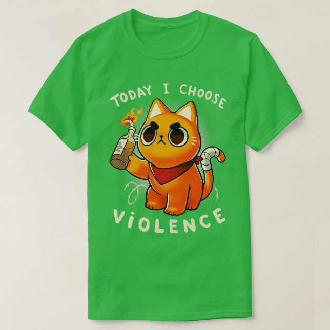 Camiseta Hoy elijo la violencia Angry Kitty Protesta Sassy (Diseño del anverso)