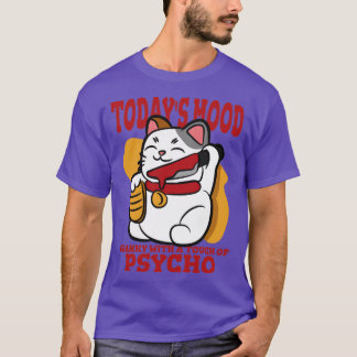 Camiseta Hoy En Día La Maldición Con Un Toque De Psicosis