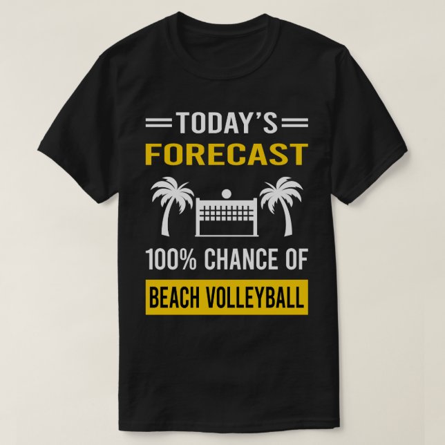 Camiseta Hoy en día Voleibol de playa Forecast (Diseño del anverso)
