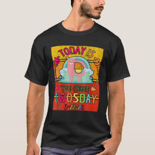 Camiseta Hoy es demasiado Guay Feliz Día Dos
