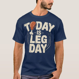 Camiseta Hoy es el Día de la Pierna (2)