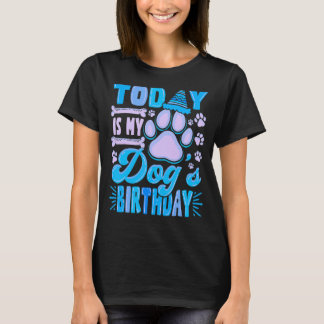 Camiseta Hoy es el dueño del Mascota del Día B de la fiesta