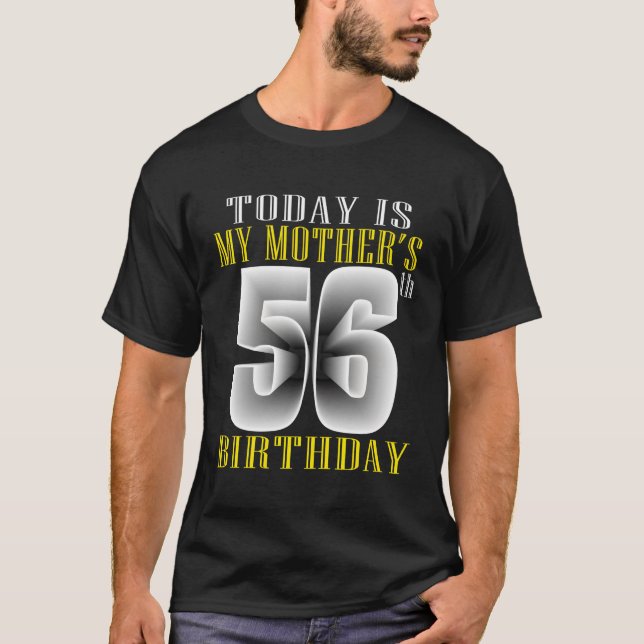 Camiseta Hoy Es El Py 56 De Mi Madre (Anverso)