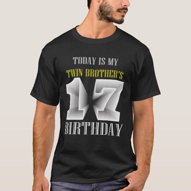 Camiseta Hoy es la fiesta de cumpleaños 17 de mi hermano ge (Anverso)